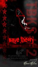 TBKS - Wave Theory - DVD